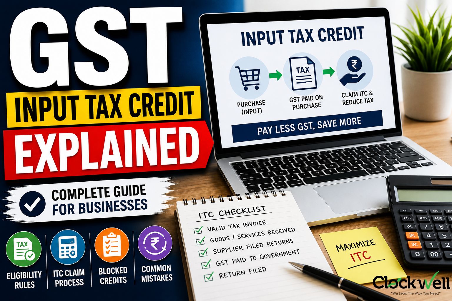 GST Input Tax Credit Explained – Complete Guide